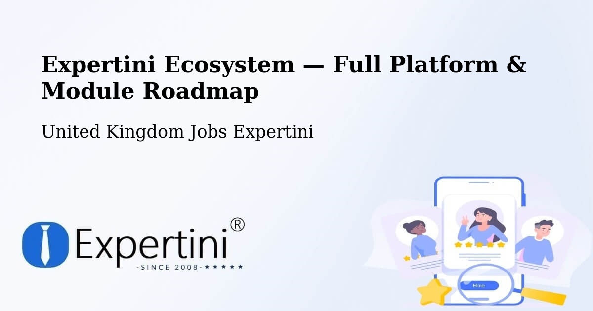 Expertini Ecosystem — Full Platform & Module Roadmap – Leatherhead